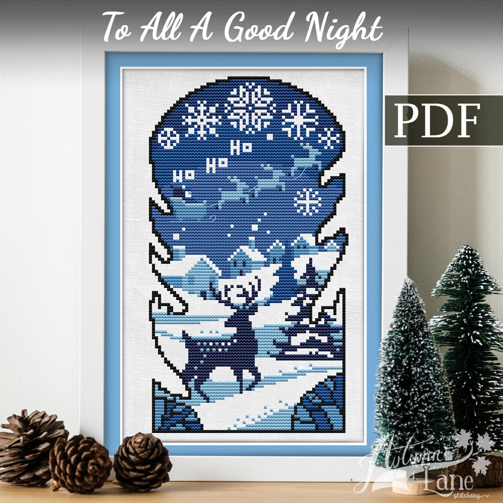 To All A Good Night Cross Stitch Pattern - Digital Download