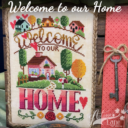 Welcome to our Home Cross Stitch Pattern - Physical Pattern