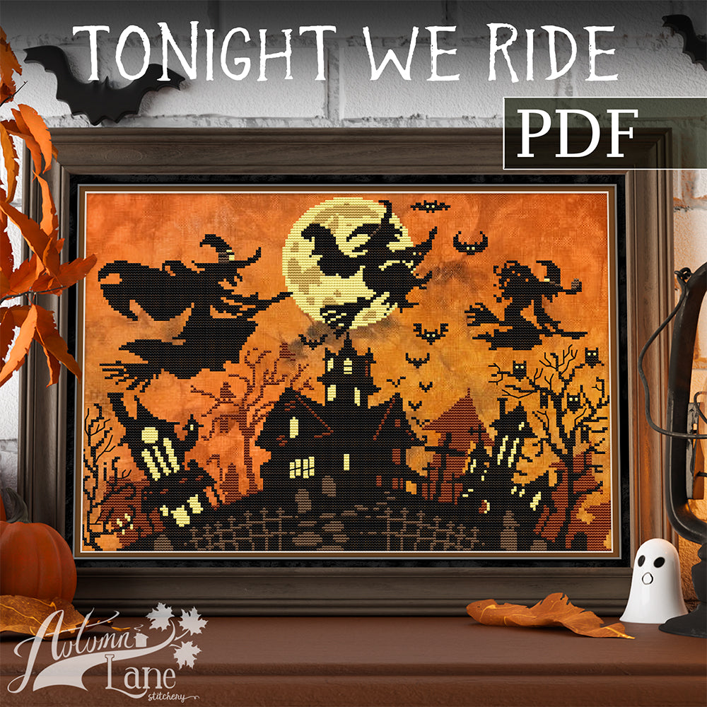 Tonight We Ride Cross Stitch Pattern - Digital Download