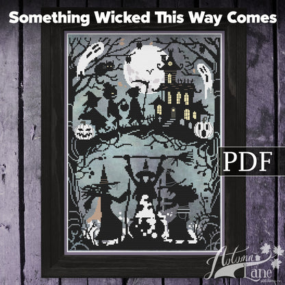 Something Wicked This Way Comes Cross Stitch Pattern - Digital Download